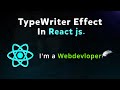 Simple TypeWriter Effect in react js | Typewriting effect react hook | simple typewriting react