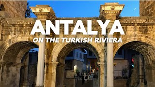 Antalya’s Kaleici: History, Bazaars, and Nightlife On the Mediterranean