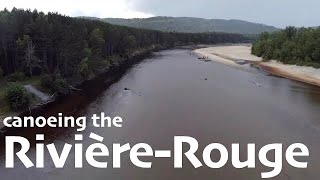 12km canoe ride down the Rouge River with a toddler | Mont-Tremblant, QC