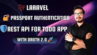 Build a Secure Todo App API in Laravel with Passport & Repository Pattern
