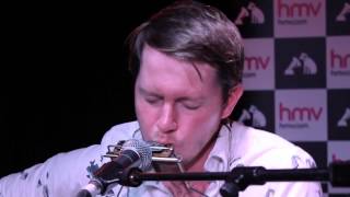 John Fullbright - All the Time in the World (Live @ 363 Oxford Street)