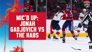 Mic'd Up: Jonah Gadjovich against the Habs