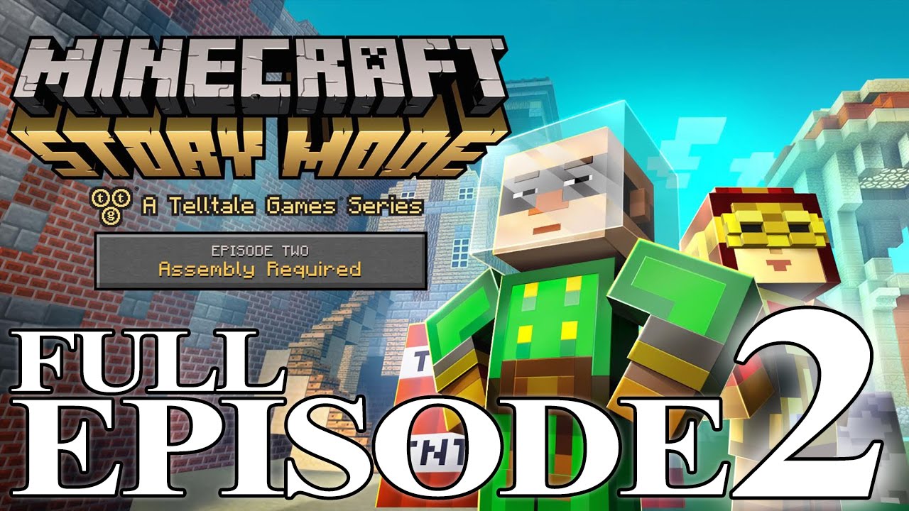 Minecraft: Story Mode - Full Episode 2: Assembly Required Walkthrough ...