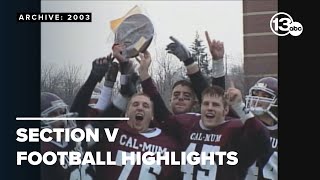 ARCHIVE: 2003 Section V football highlights