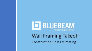 Wall Framing (P1) Material Quantity Takeoff with Bluebeam