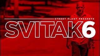 Street Plant® | SVITAK6 (2020)