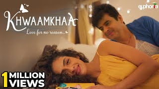 Khwaamkhaa | Rukmini Vijayakumar | Palash Sen | Euphoria