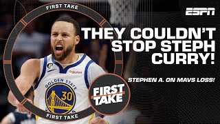 Stephen A. on Mavs' loss: Their inability to stop Steph Curry is the reason they lost! | First Take
