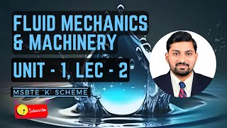 Fluid Mechanics & Machinery - Lecture 2: Fluid Properties | MSBTE Diploma in ME 'K' Scheme