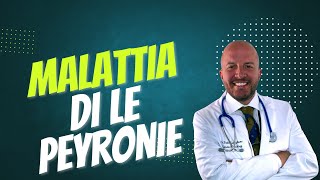 Malattia Di le Peyronie - Pene curvo