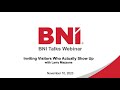 BNI Talks: Inviting Visitors Who Actually Show Up — with Larry Mazzone.