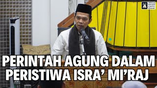 Perintah Agung Dalam Peristiwa Isra' Mi'raj, Masjid Pekan Seria | Ustadz Abdul Somad