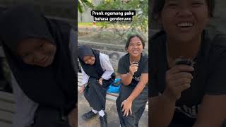 Prank nanya pake bahasa genderuwo #prank #prankshorts