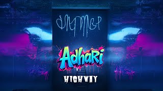 2. ADHARI আঁধারি ) Highway - Old Vibes - HoloTune beats