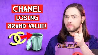 CHANEL LOSING BRAND VALUE!