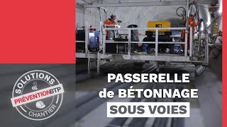 Passerelle de travail dans tunnel et de bétonnage sous voies | Solution Chantier