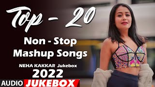 Neha Kakkar Top 20 Songs 2022 | NEHA KAKKAR NEW HIT SONG | Neha Kakkar Audio Jukebox 2022