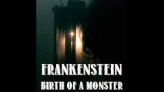 مستند BBC: Frankenstein: Birth of a Monster (2003)