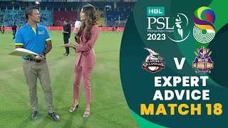 Expert Advice | Lahore Qalandars vs Quetta Gladiators | Match 18 | HBL PSL 8 | MI2T