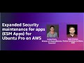 Expanded Security maintenance for apps (ESM Apps) for Ubuntu Pro on AWS | Amazon Web Services