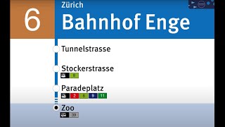 VBZ Ansagen » 6 Bahnhof Enge — Zoo | SLBahnen