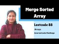 Merge Sorted Array | Leetcode 88 | Arrays