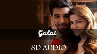 Galat  (8D 🎧 AUDIO) - Asees Kaur | New Song 2021 | 8d lyrics