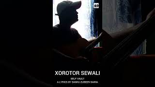 Xorotor Sewali ll jamming session ll lyrics by sanku zubeen