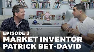 Market Invention with Adam Vasquez Ep. 3 - ft. Patrick Bet-David