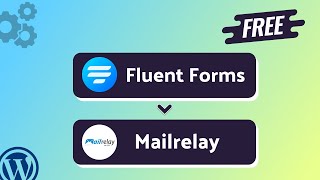 Integrating Fluent Forms with Mailrelay | Step-by-Step Tutorial | Bit Integrations