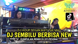 DJ SEMBILU BERBISA X HIDUP SEGAN MATI TAK MAU OTPESONA TERBARU LIVE LUBUK SAKTI - FDJ LINDRA G-MIX