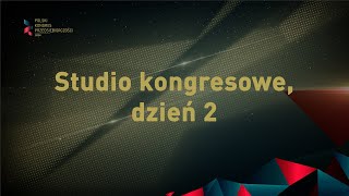 Studio Kongresowe XI Polskiego Kongresu Przedsiębiorczości - Dzień 2 / Kraków 14 listopada 2024