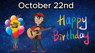 🥳October 22nd 🎶Happy Birthday Song