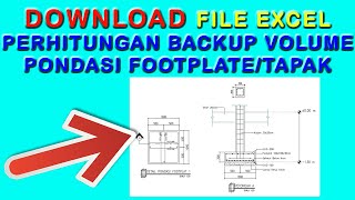 File Excel Perhitungan Backup Volume Pondasi Footplat atau Tapak