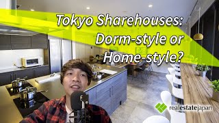 Tokyo Sharehouses: Dorm-style or Home-style?