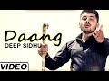 Daang Romantic Punjabi Song By Deep Sidhu | Latest Punjabi Songs 2015