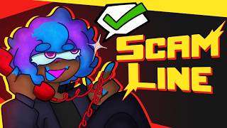 Scamming & Lying to Friends! - Scam Line