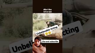 Unbelievable Acting WOW 😮😯😲😳 #foryou #viralvideo #unbelievable #respectshorts