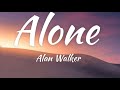 Alan Walker _Alone (Lyrics)