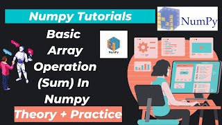 21. Basic array operations (sum) in Numpy