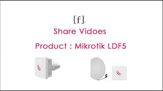 Mikrotik LDF5