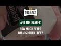 Ask The Barber: How Much Beard Balm Should I Use?