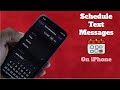 How to Schedule Text Messages on iPhone!