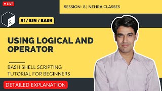 Using Logical AND Operator | Bash Shell Scripting Tutorial For Beginners | Session-8