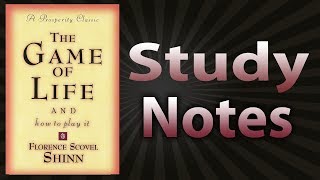 The Game Of Life And How To Play It by Florence Scovel Shinn