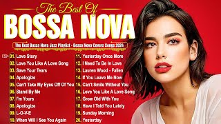 Best Bossa Nova Covers 2024 🎷 Relaxing Bossa Nova Playlist 🎶