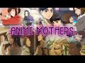 Anime Mothers #happymothersday