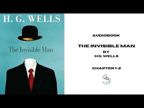 The Invisible Man - H.G. Wells / Chapter 1-2 - YouTube