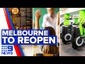 Coronavirus: Recreation centres, businesses and schools to reopen | 9 News Australia