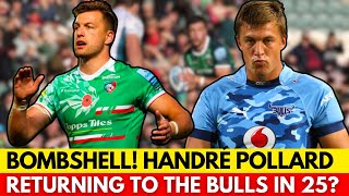 🔥Handré Pollard Back to the Bulls? The Twist No One Saw Coming! | SPRINGBOKS NEWS